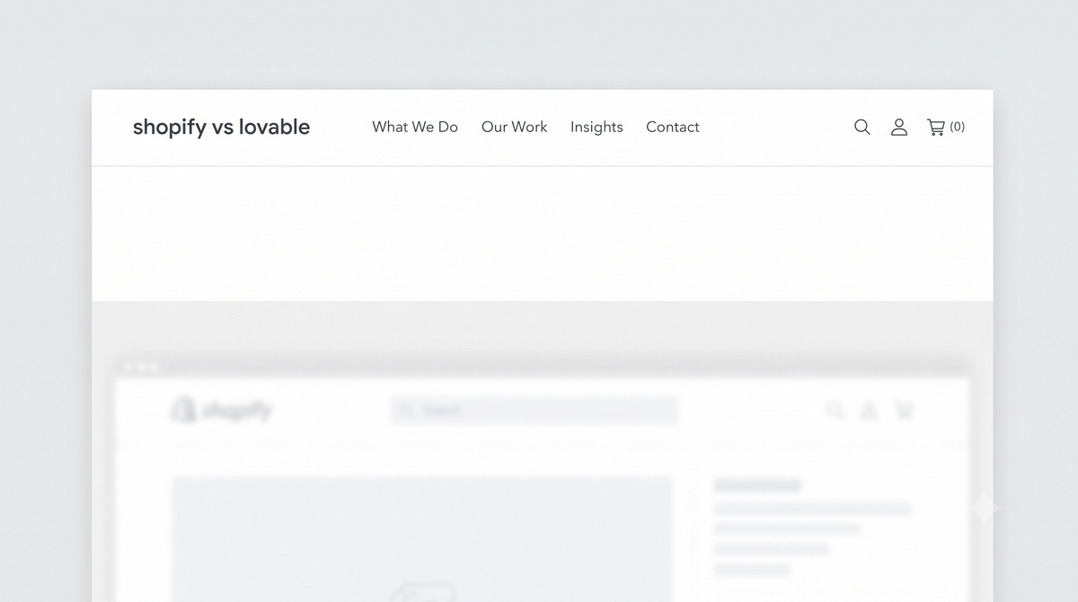 Lovable vs Shopify: When AI Site Builders Break Real Ecommerce